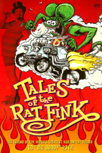 Tales of the Rat Fink Documentary